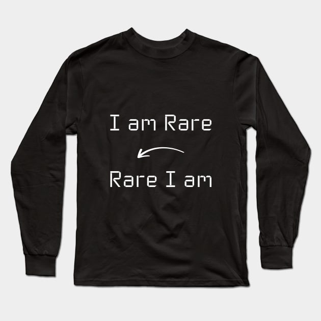 I am Rare T-Shirt mug apparel hoodie tote gift sticker pillow art pin Long Sleeve T-Shirt by Myr I Am